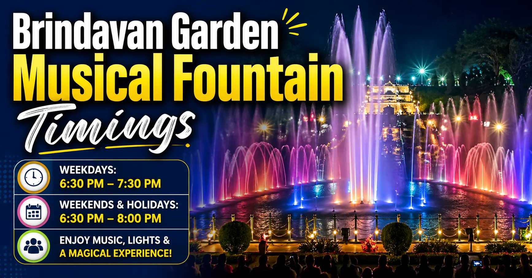 Brindavan Garden Musical Fountain Timings