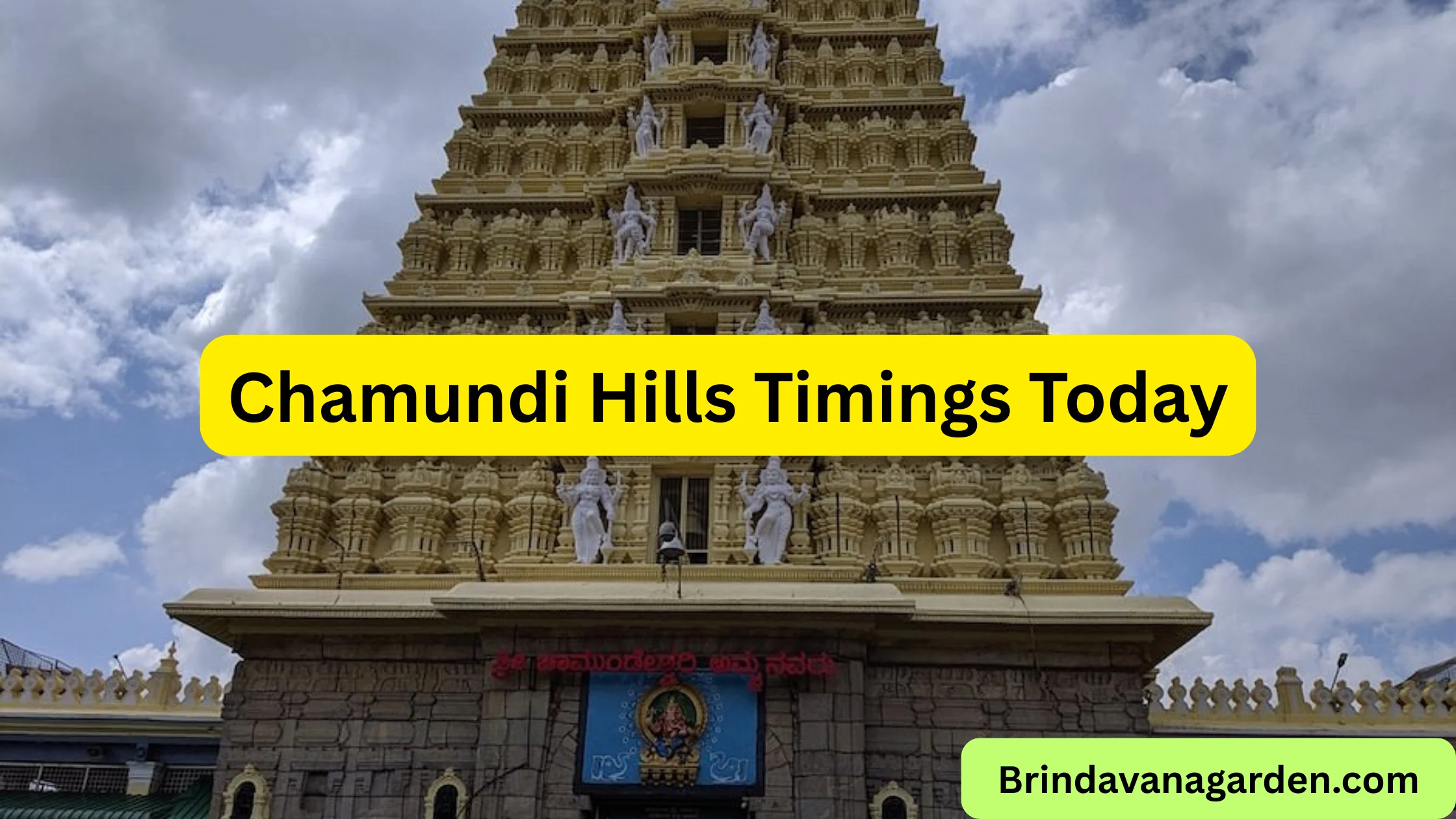 Chamundi Hills Timings Today
