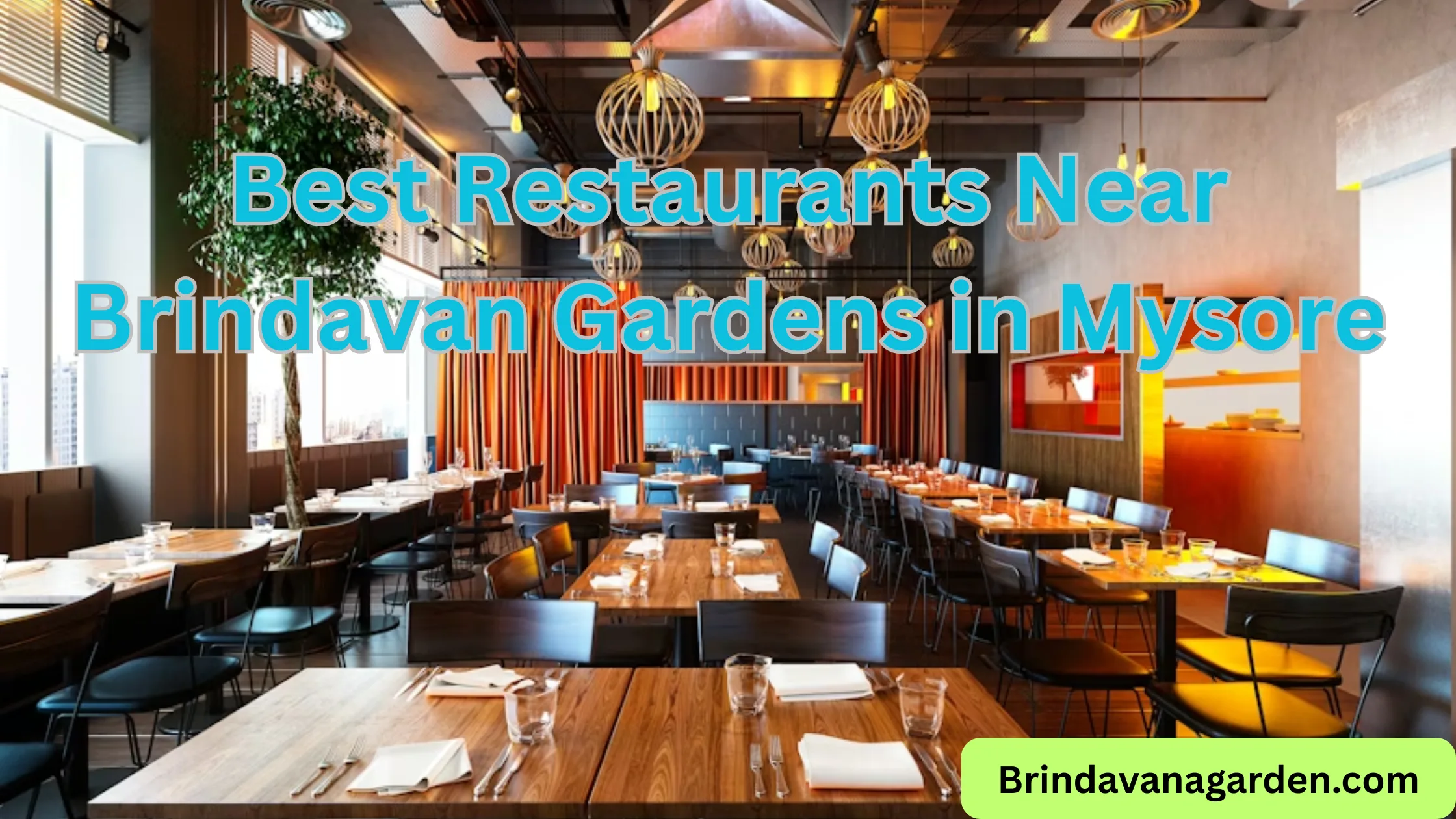 Restaurants Near Brindavan Gardens