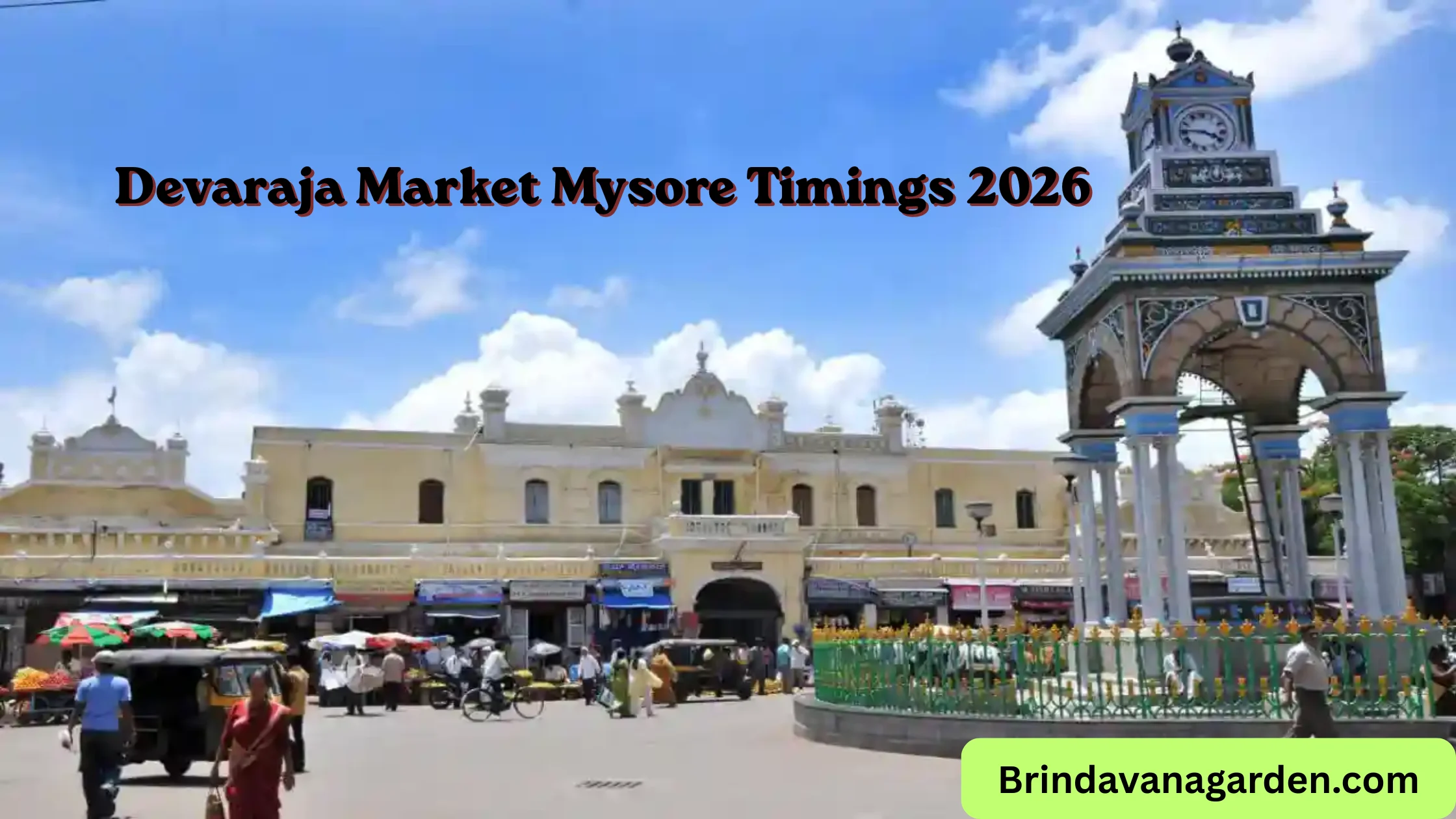 Devaraja Market Timings