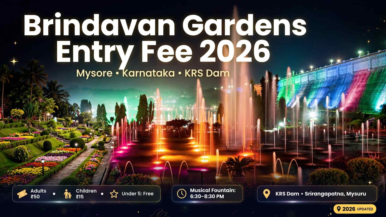 Brindavan Gardens Entry Fee 2026