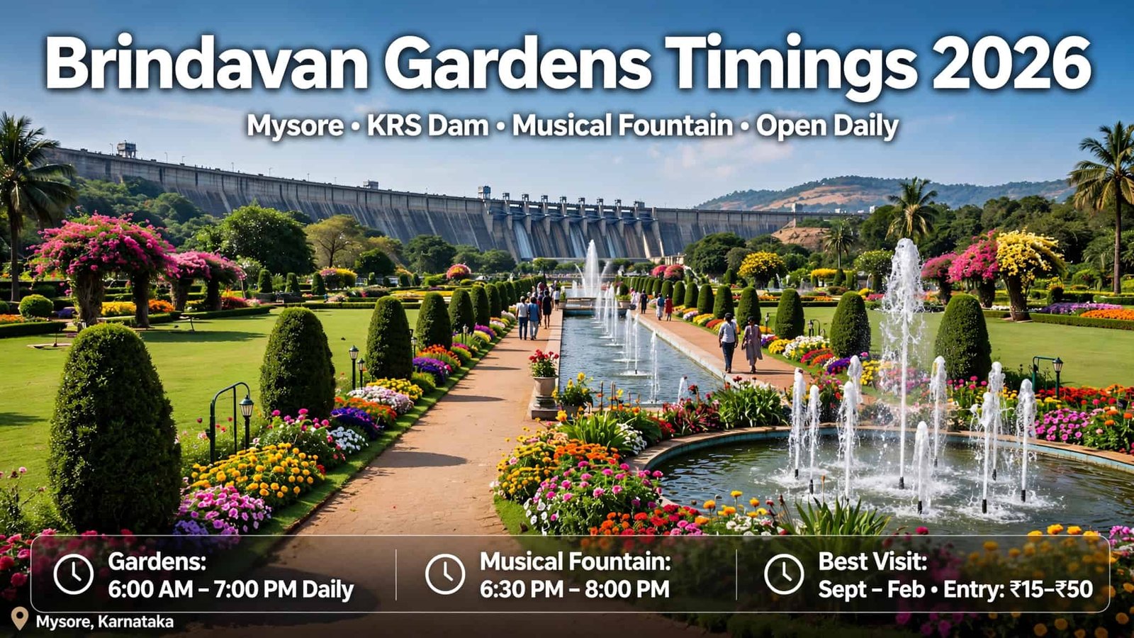 Brindavan Gardens Timings